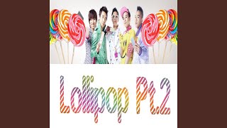 Lollipop Pt 2 [upl. by Yv]