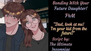 F4M Bonding With Your Future Daughter Familial Love Future Daughter Speaker Time Travel [upl. by Luigino438]