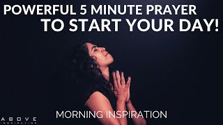 GIVE GOD THE START OF YOUR DAY  Powerful 5 Minute Prayer  Morning Inspiration To Motivate You [upl. by Johns]