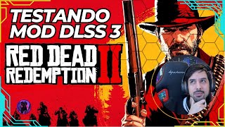 Red Dead Redemption 2  Testando mod DLSS 3Tutorial Instalação [upl. by Casar176]