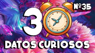 💡 30 DATOS CURIOSOS y COSAS QUE NO SABÍAS ⏰😲 35 curiomaníatv [upl. by Akirea]