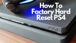 how to factory hard reset ps4 [upl. by Nnaylime]