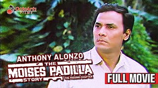 THE MOISES PADILLA STORY 1985  Full Movie  Anthony Alonzo Charito Solis Gina Alajar [upl. by Homovec]