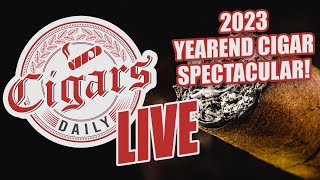 Cigars Daily LIVE 301 Yearend Cigar Spectacular [upl. by Bernj]