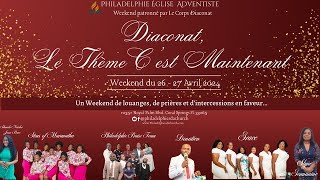 Diaconat Weekend  Philadelphie SDA Church  04272024 [upl. by Acemaj784]