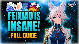 Feixiao Full Guide  Honkai star rail [upl. by Handy]