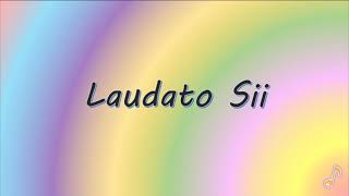 Laudato Sii Instrumental [upl. by Latoyia]