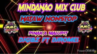 MINDANAO MIX CLUBNONSTOP HITSDJGIBZ FT DJROMEL [upl. by Orvas]