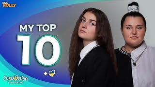 Eurovision 2024  My Top 10  NEW 🇺🇦 [upl. by Bremen]