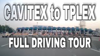 CAVITEX to TPLEX Full Driving Tour  3 Hours Only travel baguio [upl. by Fatma]