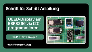 SchrittfürSchrittAnleitung OLEDDisplay am ESP8266 via I2C programmieren Teil1 [upl. by Sidoeht653]