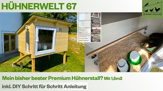 Hühnerwelt 67 Premium 15m2 Hühnerstall für die Gartenhaltung inkl DIY Anleitung [upl. by Harrak232]