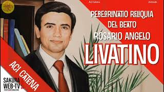 ACI CATENA Dal 20 al 27 ottobre quotPeregrinatio Reliquia Beato Rosario Angelo Livatinoquot [upl. by Yesac]