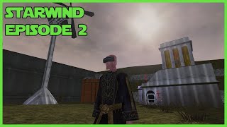 Starwind Star Wars mod for Morrowind Part 2 [upl. by Earal]