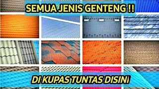 MEMBANDINGKAN 10 JENIS GENTENG RUMAH SECARA DETAIL  REVIEW [upl. by Fontana]