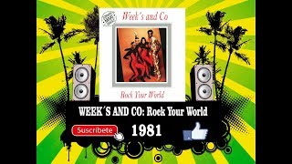 Weeks amp Co  Rock Your World Radio Version [upl. by Roderick96]