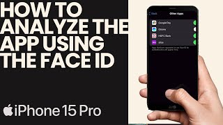 How to Analyze Applications Using Face ID on the iPhone [upl. by Tirb]