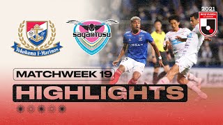 Yokohama F･Marinos vs Sagan Tosu  Matchweek 19  2021 MEIJI YASUDA J1 LEAGUE [upl. by Cher]