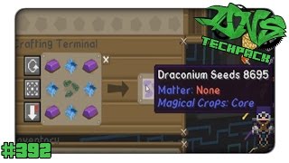 Minecraft DNS Techpack 392 Draconium Seeds Magical Crops Core [upl. by Rehpitsirhc]