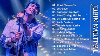 Best Of Jubin Nautiyal 2023  Jubin Nautiyal New Songs  Best Heart Touching Songs jubinnautiyal💕 [upl. by Farrand515]