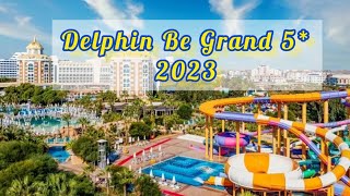 Delphin Be Grand Resort 5  Antalya Turkey [upl. by Tempest]