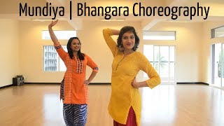 Mundiya  Bhangara Choreography  Riya  Toshi [upl. by Elmajian]