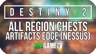 Destiny 2 All Artifacts Edge Region Chest Locations Nessus Planet Region Chests Locations Guide [upl. by Nomled939]