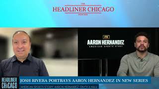 Josh Rivera interview on American Sports Story  Aaron Hernandez on FX amp Ryan Murphy series [upl. by Esorrebma]