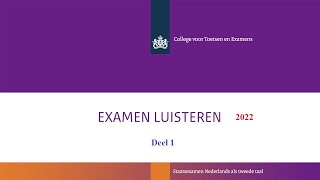 Luisteren examen B1 2022 deel 1 [upl. by Rutledge]