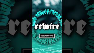 REWIRE Prod by SEB P  SEBPOFFICIALcom [upl. by Yblocaj]