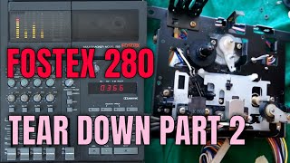 Fostex 280  Tear Down 2  Cassette transport in detail [upl. by Ttevi]