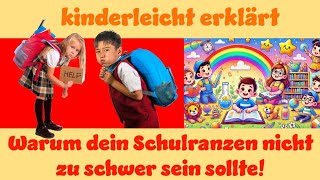 Warum Dein Schulranzen Nicht Zu Schwer Sein Sollte Kinderleicht Erklärt Kids health erklärung [upl. by Atsira421]