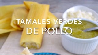 TAMALES VERDES DE POLLO o CERDO  Recetas fáciles Pizca de Sabor [upl. by Milak]