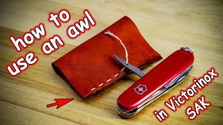 How to properly use an awl in a Victorinox Swiss Army knife [upl. by Tiemroth]