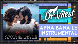 Apna Bana Le  Instrumental  Arijit Singh SachinJigar  DrVilest Project View [upl. by Petronella]