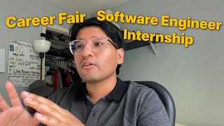 My experience  Career Fair for SWE Summer Internships [upl. by Lyrrad831]