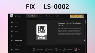 How to Fix quotLS0002 Incorrect launcher version runningquot Error in epic game Launcher [upl. by Fish]