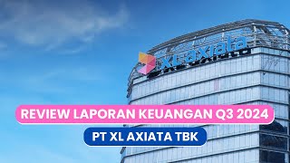 Review Laporan Keuangan Q3 2024 EXCL [upl. by Farron]