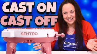 Sentro Cast On  Cast Off  Beginners How To Knitting Machine Guide [upl. by Tnerb58]