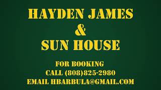 Hayden James amp the Sun House Band  vol 1 [upl. by Mazlack615]