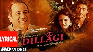 Tumhe Dillagi Full Song with Lyrics  Rahat Fateh Ali Khan  Huma Qureshi Vidyut Jammwal [upl. by Ydnew260]