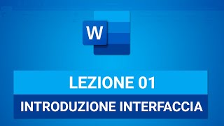 Interfaccia di Word spiegata  WORD TUTORIAL ITALIANO 01 Corso 2023 [upl. by Chouest]