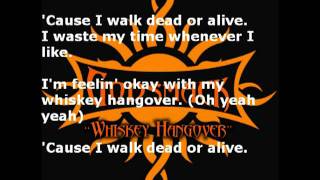 Godsmack  Whiskey Hangover with Lyrics Uncensored [upl. by Everson298]