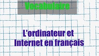 Le vocabulaire de linformatique en français [upl. by Pravit932]