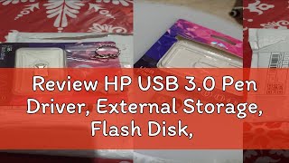 Review HP USB 30 Pen Driver External Storage Flash Disk 2TB 1TB 128GB 256GB 512GB 64gb 32 [upl. by Arvie]