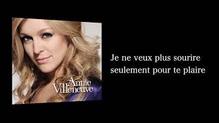 Annie Villeneuve  Plus rien Version Karaoké [upl. by Firooc]