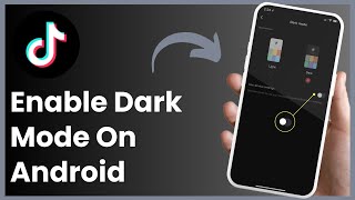 How To Get Dark Mode On Tiktok On Android [upl. by Ingraham]