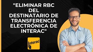 Eliminar destinatario de Interac eTransfer en RBC  Gestionar contactos de eTransfer en RBC App [upl. by Youngman]