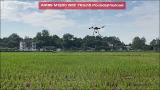 ARRIS M1200 With 7KG 15 Pounds Payload Flying Time Test [upl. by Annahtur]