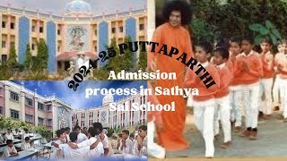 ADMISSION PROCESS IN SATHYASAI INSTITUTIONS PUTTAPARTHI20242025 Link in description [upl. by Montgomery]